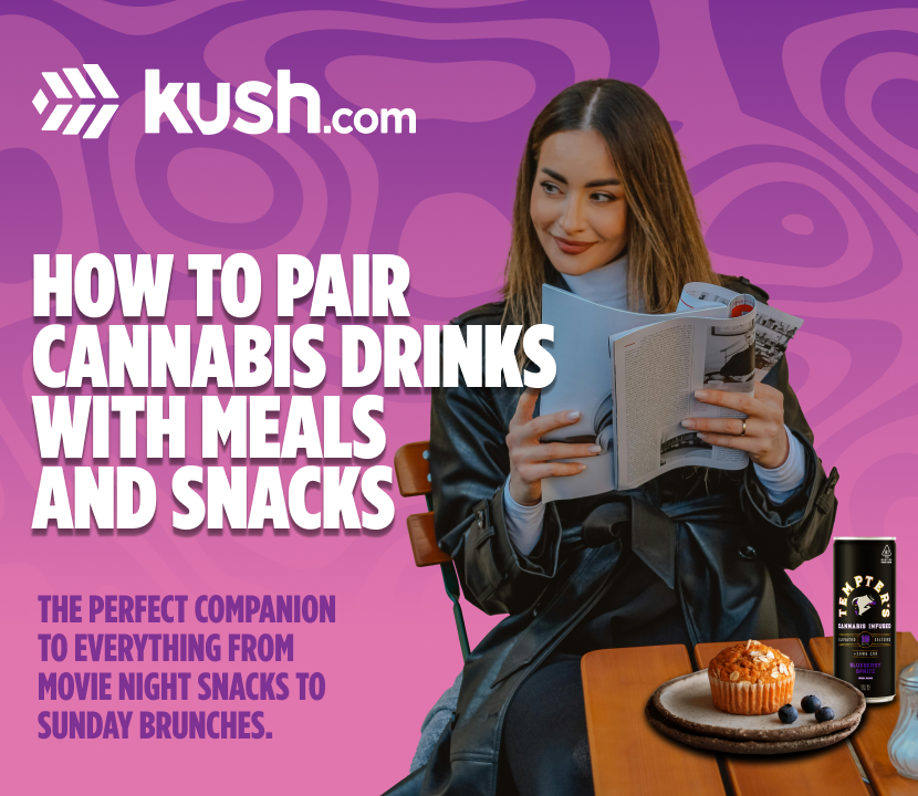 How to Pair Cannabis Drinks with Meals and Snacks| Kush.com